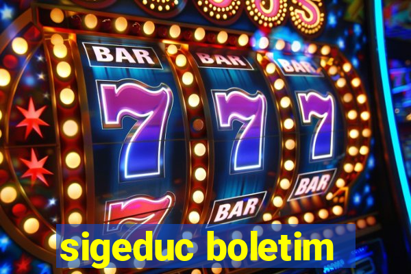 sigeduc boletim